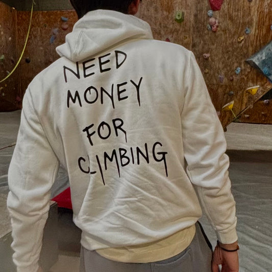 Need Money For Climbing Hoodie